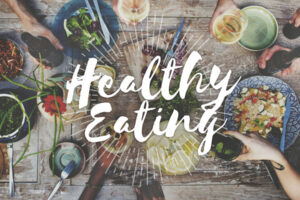 Eating Healthy – You Are What You Eat